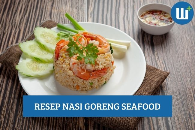 Resep Nasi Goreng yang Lezat, Bisa Dicoba!